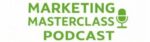 Marketing Masterclass Podcast Hosted by Joe Whyte of Red Wagon Agency